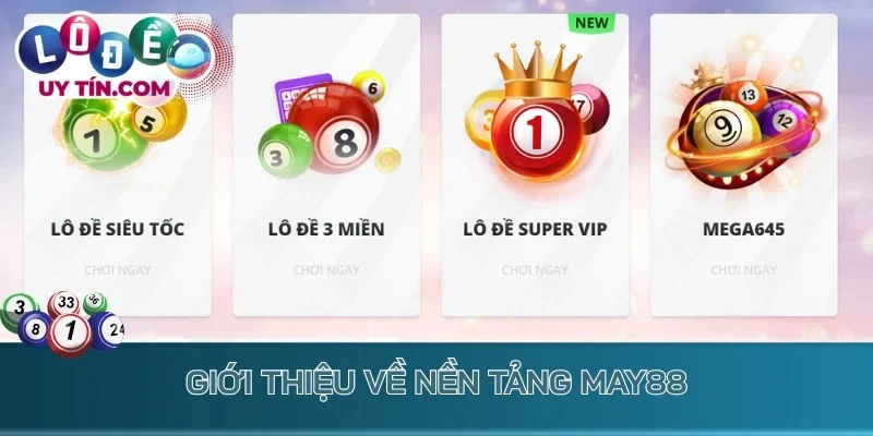 Giới thiệu về nền tảng May88