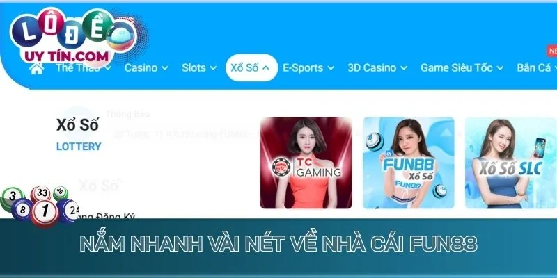 Nắm nhanh vài nét về nhà cái Fun88