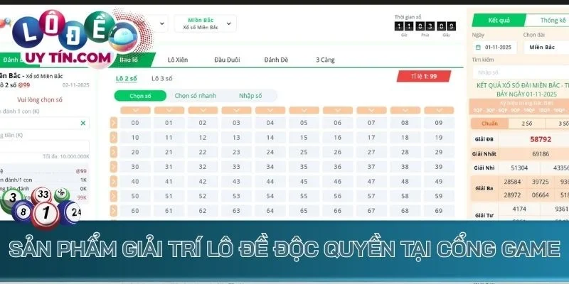 Sản phẩm giải trí lô đề độc quyền tại cổng game